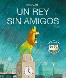 BRUÑO, Un rey sin amigos - Emma Yarlett