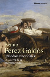 ALIANZA Episodios Nacionales: La Guerra de la Independencia [Estuche]