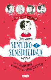 Increíble austen: Sentido y sensibilidad, Joanna Nadin - HARPER COLLINS IBERICA