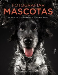Fotografiar mascotas, Fotopets - Anaya Multimedia