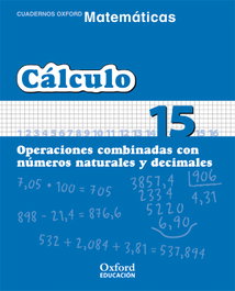 OXFORD UNIVERSITY PRESS, Matemáticas 1º Primaria Cuadernos de Cálculo 15 - OXFORD UNIVERSITY PRESS