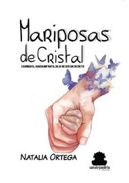 Mariposas de cristal, Natalia Ortega - SAR ALEJANDRIA EDICIONES