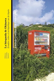 La búsqueda de Okinawa, Desconocido - Bellaterra