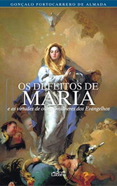 Os Defeitos de Maria, Gonçalo Portocarrero de Almada - LUCERNA