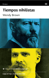 Tiempos nihilistas, Wendy Brown - LENGUA DE TRAPO EDITORIAL