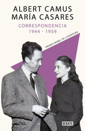 Correspondencia 1944-1959, Albert Camus/Maria Casarès - DEBATE