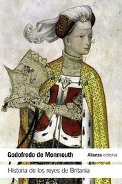 ALIANZA, Historia de los reyes de Britania, Godofredo de Monmouth - ALIANZA