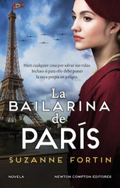 La bailarina de París, Suzanne Fortin - NEWTON COMPTON