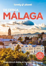 Málaga de cerca 2, Margot Molina - GEOPLANETA