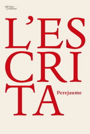 L'Altra Editorial, L´.Escrtia, L´.(Assaig), Perejaume - L'Altra Editorial