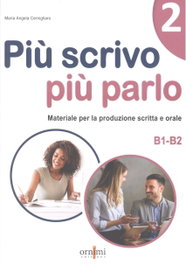 ORNIMI EDITIONS, PIÙ SCRIVO PIÙ PARLO 2 - ORNIMI EDITIONS