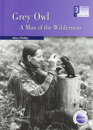 BURLINGTON Grey Owl (3º ESO) A Man of the Wilderness
