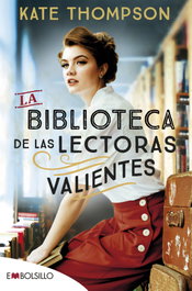 La biblioteca de las lectoras valientes, Kate Thompson - MAEVA EDICIONES