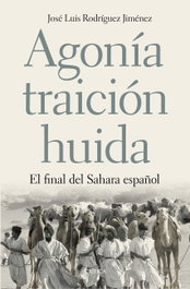 Agonía, traición, huida, José Luis Rodríguez Jiménez - CRITICA