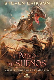 Polvo de Sueños, STEVEN ERIKSON - Penguin Random House Grupo Editorial, S.A.U.