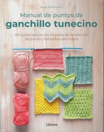 Manual de puntos de ganchillo tunecino, Anna Nikipirovicz - Librero