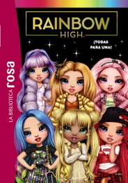 HACHETTE HEROES, Biblioteca rosa. Rainbow High, 5. ¡Todas para una!