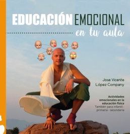 EDUCACION EMOCIONAL EN TU AULA, LOPEZ COMPANY, JOSE VICENTE - SAR ALEJANDRIA EDICIONES