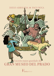 Nordica Libros, El secreto mejor guardado del Gran Museo del Prado, Diego Arboleda - Nordica Libros