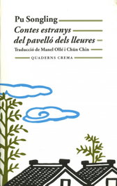 Contes estranys del pavelló dels lleures, Pu Songling - QUADERNS CREMA