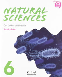 OXFORD UNIVERSITY PRESS, NATURAL SCIENCE 6 PRIMARY ACTIVITY BOOK PACK NEW THINK DO LEARN - OXFORD UNIVERSITY PRESS