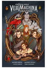 Critical Role Vox Machina Origenes 01