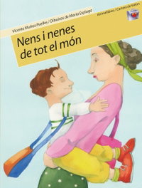 ANIMALLIBRES, S.L. Nens i nenes de tot el mon, Vicente Muñoz Puelles - ANIMALLIBRES, S.L.