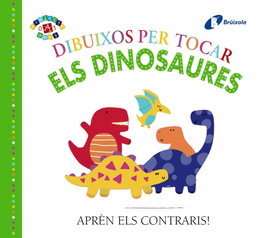 BRUIXOLA Els dinosaures (Dibujos para tocar)