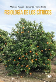 Fisiología de los cítricos, Eduardo Primo-Millo - MUNDIPRENSA