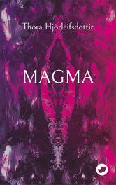 (G).70.MAGMA.(NOVA), Thora Hjorleifsdottir - RINOCERONTE EDITORA S.L.