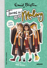 Torres de Malory 6 - Último curso, Enid Blyton - RBA MOLINO
