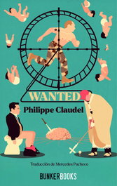 Wanted, Philippe Claudel - BUNKER BOOKS