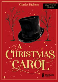 IMAGINARIA BOOKS, A Christmas Carol (A2 level), Charles Dickens