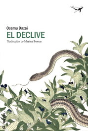El declive, Osamu Dazai - SAJALIN