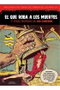 El Que Roba A Los Muertos y Otras Historias de Lou Cameron (Biblioteca de Comics de Terror de Los Años 50 Vol 8)