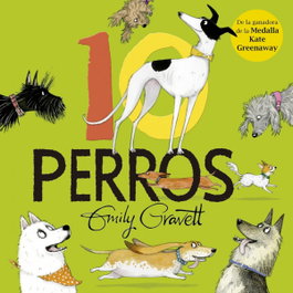 10 Perros, Emily Gravett - Obelisco Ediciones