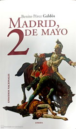 ENEIDA, MADRID, 2 DE MAYO - Benito Pérez Galdós