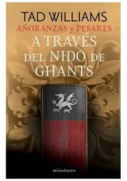 Logista Compañia De Distribucion Integral, Sa AÑORANZAS Y PESARES Nº 03/04 A TRAVES DEL NIDO DE GHANTS