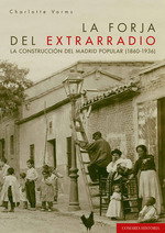 La forja del extrarradio, Charlotte Vorms - Comares