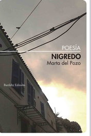 BARTLEBY, Nigredo, Marta Del Pozo - BARTLEBY