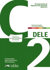 EDELSA EDISEIS, Preparación al DELE C2. Libro del alumno. Nueva edición
