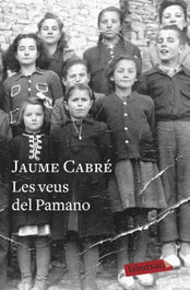 Les veus del Pamano, Jaume Cabré - LABUTXACA