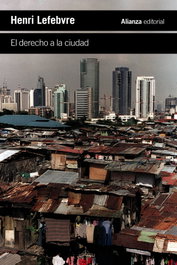 El derecho a la ciudad, Henri Lefebvre - ALIANZA