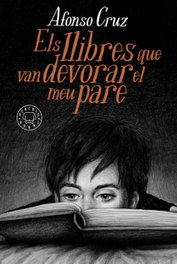 Els llibres que van devorar el meu pare, Alfonso Cruz - BLACKIE BOOKS