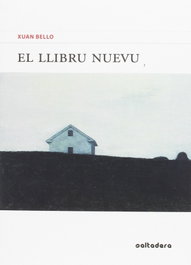 El llibru nuevu, Xuan Bello - SALTEDERA EDICIONES