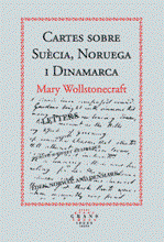 Cartes sobre suecia, noruega i dinamarca, Mary Wollstonecraft - TRES I QUATRE