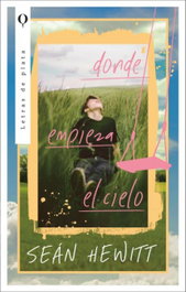 Donde empieza el cielo, Sean Hewitt - PLATA