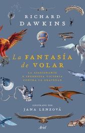 La fantasía de volar, Richard Dawkins - ARIEL