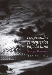 Los grandes cementerios bajo la luna, Georges Bernanos - PEPITAS DE CALABAZA