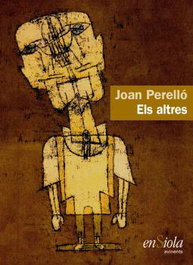 Els altres, Joan Perelló - ENSIOLA EDITORIAL